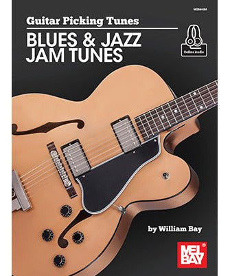 Bay W. - Guitar Picking Tunes - Blues & Jazz Jam Tunes - Book & Download - Remenyi House of Music