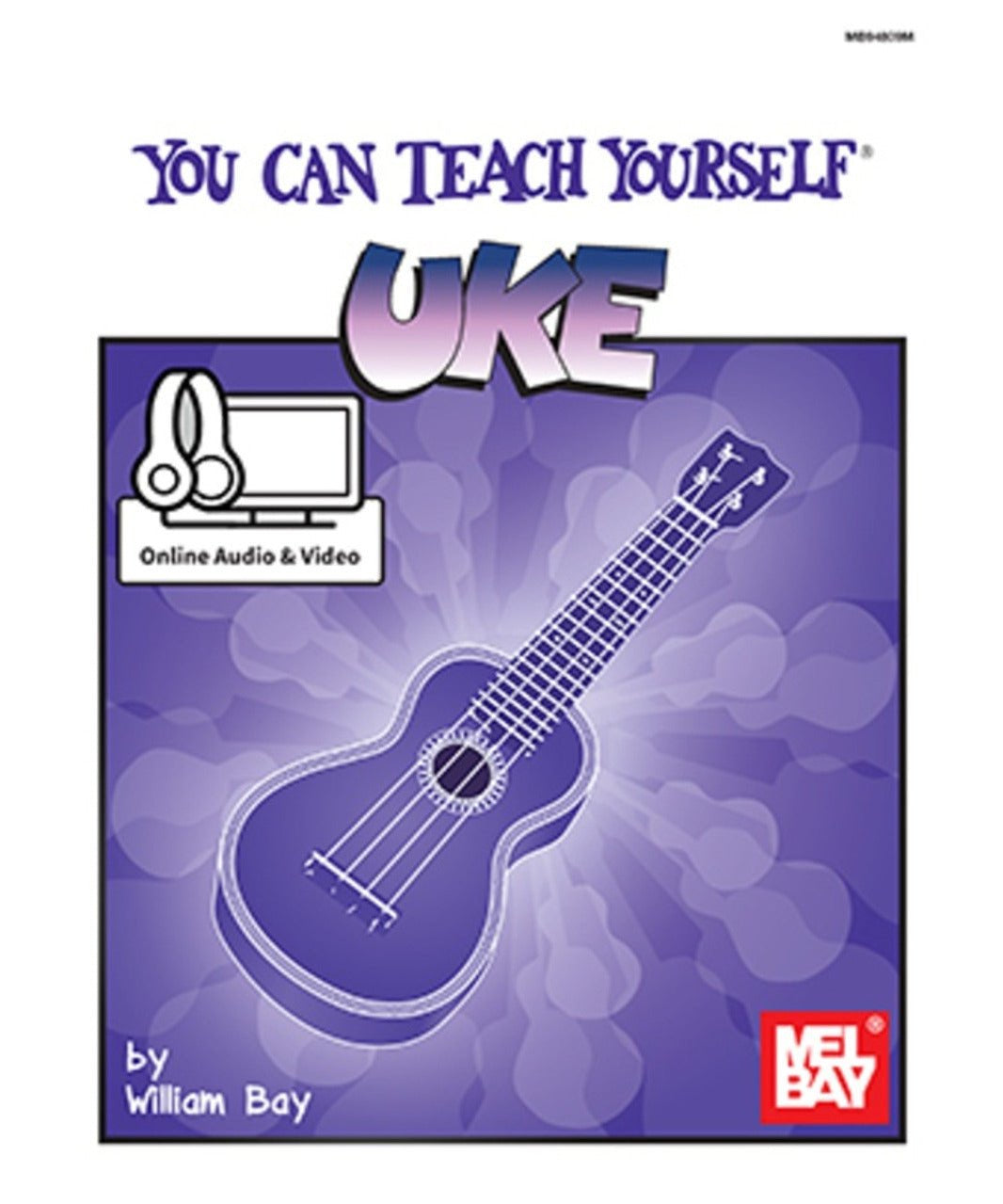 Bay W. - You Can Teach Yourself Ukulele Book & Download - Remenyi House of Music