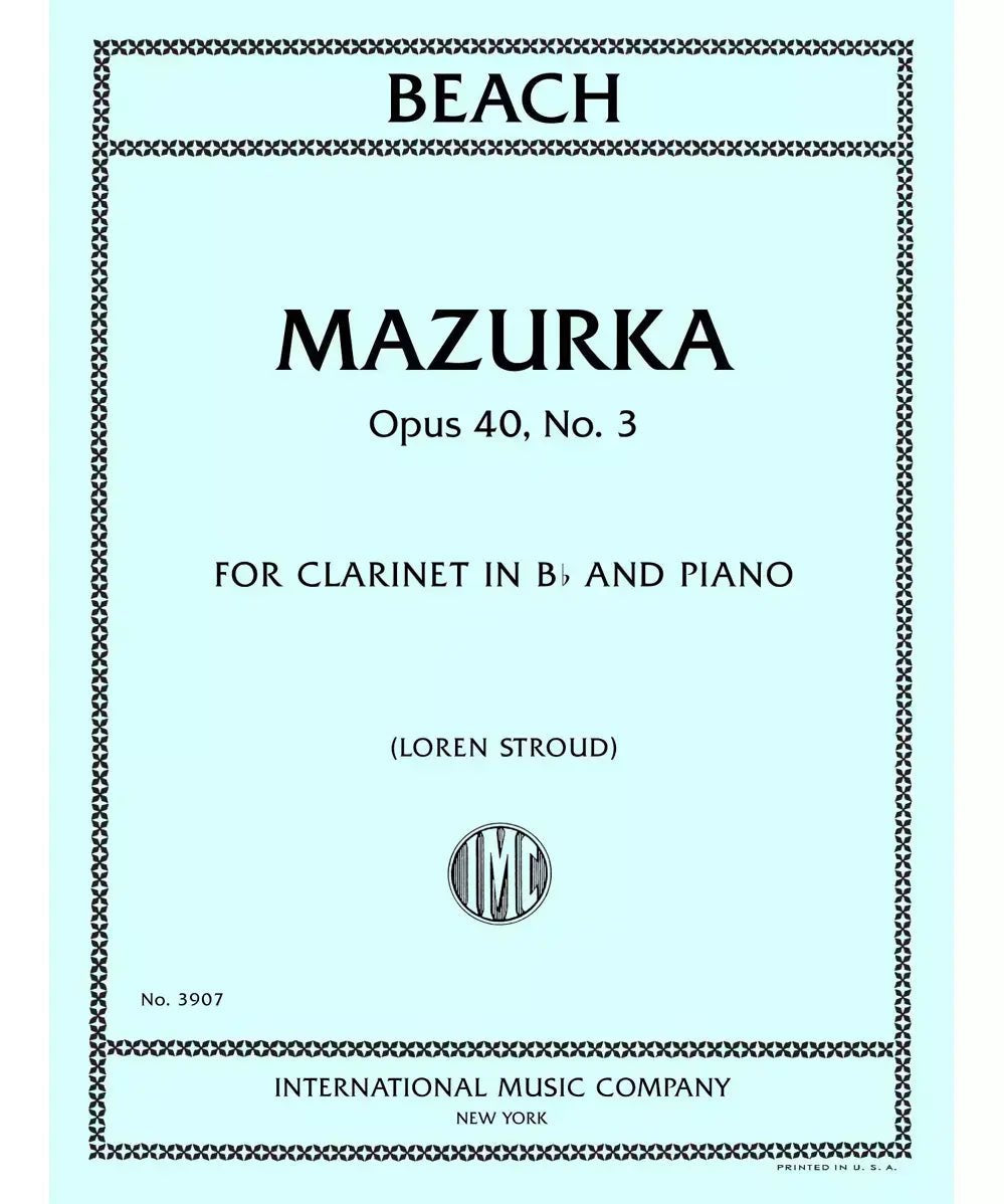 Beach, A. - Mazurka, Opus 40, No. 3, for Clarinet and Piano - Remenyi House of Music