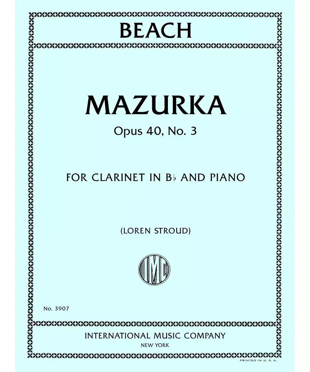 Beach, A. - Mazurka, Opus 40, No. 3, for Clarinet and Piano - Remenyi House of Music