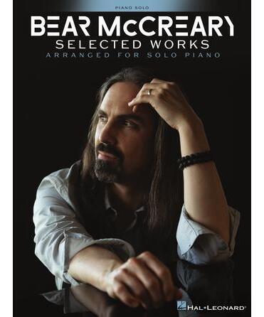 Bear McCreary - Selected Works - Remenyi House of Music