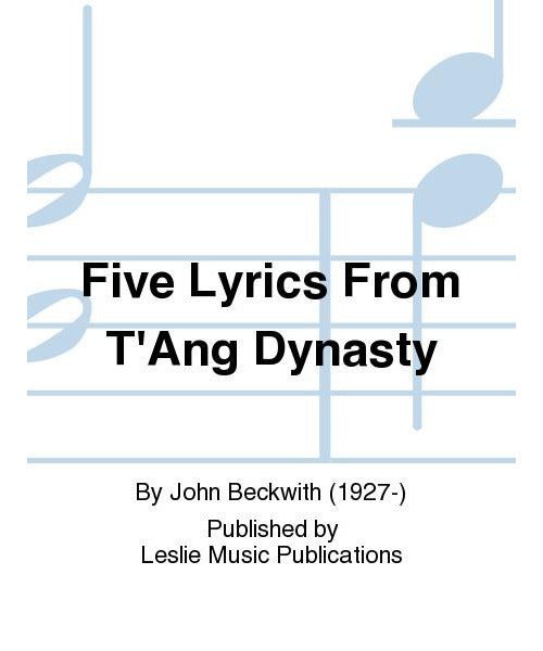 Beckwith J. - 5 Lyrics Of The Tang Dynasty - High - Remenyi House of Music