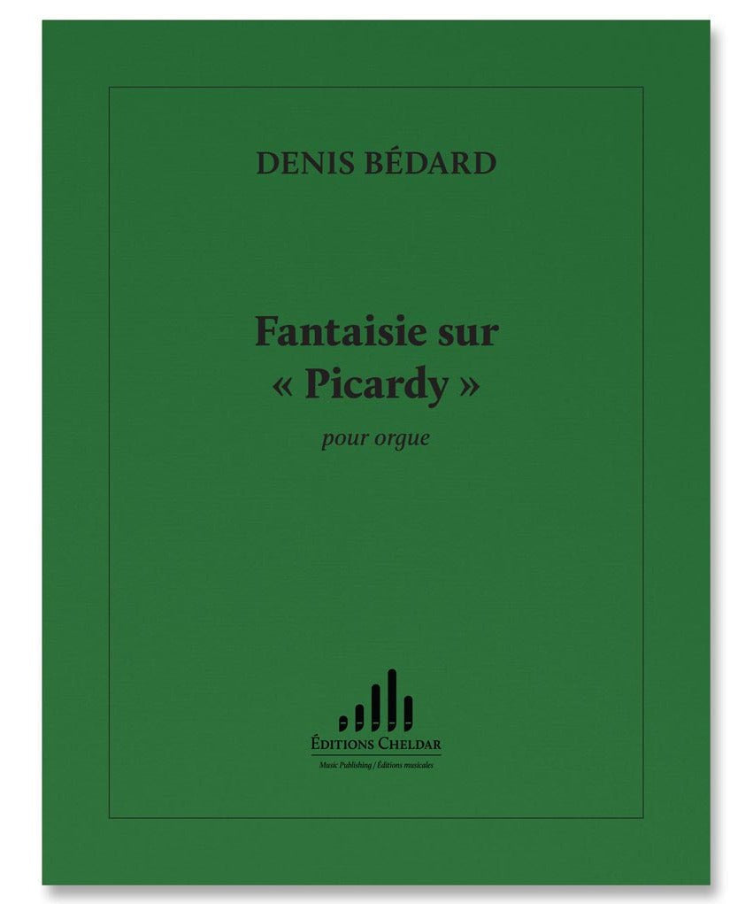 Bedard D. - Fantaisie Sur Picardy - Remenyi House of Music