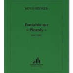 Bedard D. - Fantaisie Sur Picardy - Remenyi House of Music