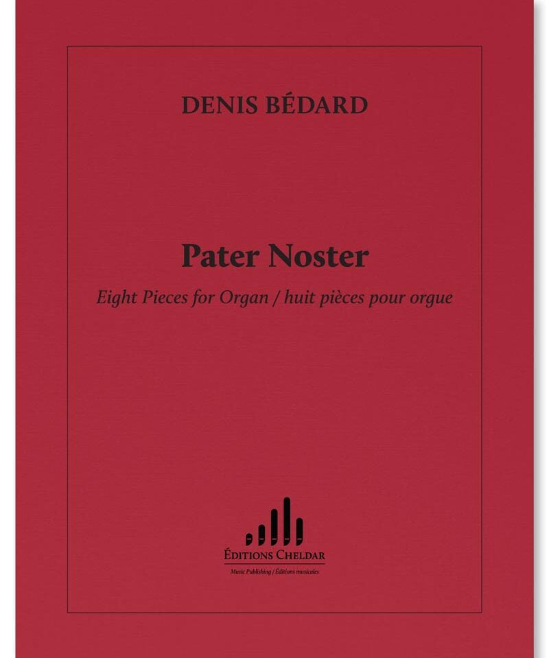 Bedard D. - Pater Noster - Remenyi House of Music