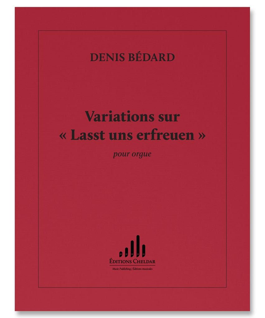 Bedard D. - Variations sur 'Lasst Uns Erfreuen' - Remenyi House of Music