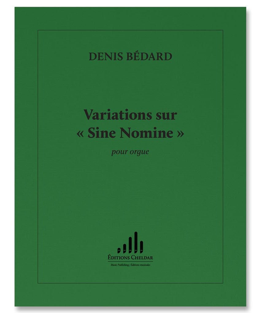 Bedard D. - Variations Sur Sine Nomine - Remenyi House of Music