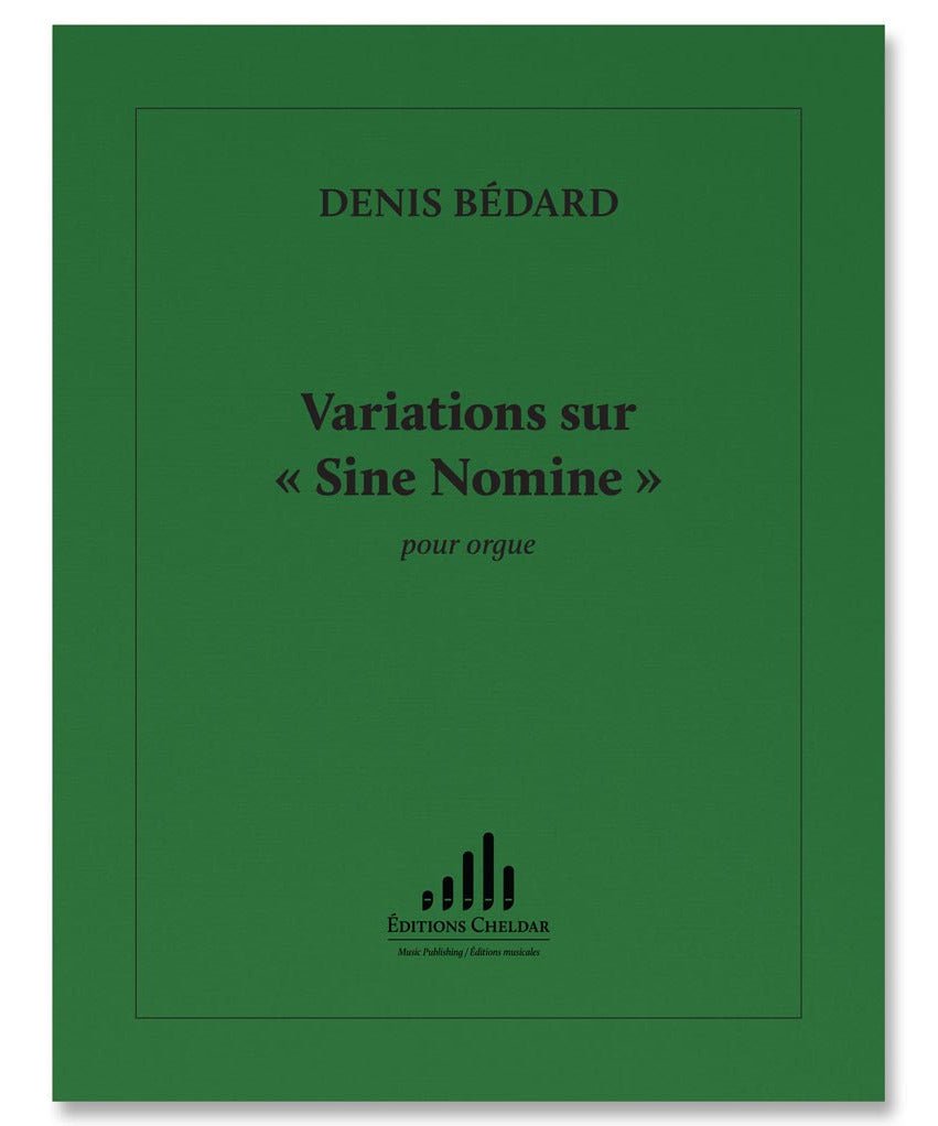 Bedard D. - Variations Sur Sine Nomine - Remenyi House of Music