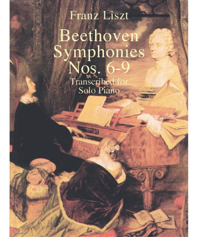 Beethoven L. - Symphonies 6 - 9 Transcribed For Solo Piano - Remenyi House of Music