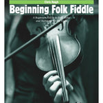 Beginning Folk Fiddle - Remenyi House of Music