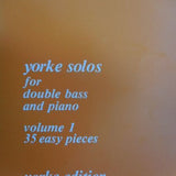 Yorke Solos For Double Bass & Piano - Volume 1