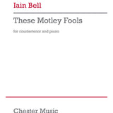 Bell, I. - These Motley Fools - Remenyi House of Music