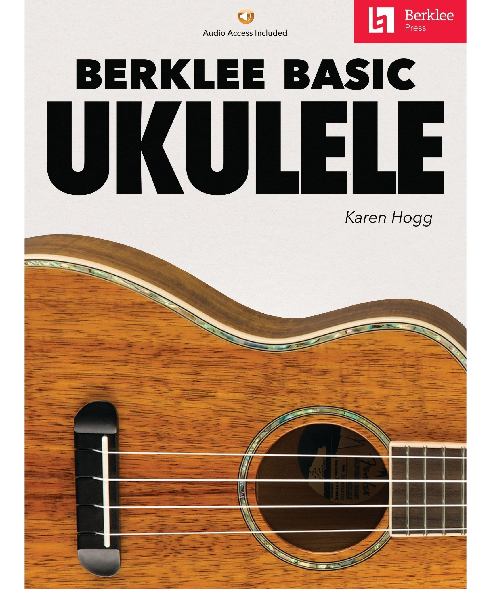 Berklee Basic Ukulele - Remenyi House of Music