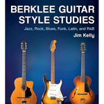 Berklee Guitar Style Studies - Remenyi House of Music