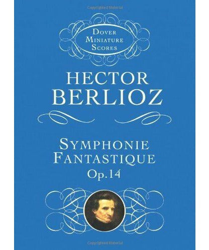 Berlioz, H. - Symphonie Fantastique Op. 14 - Mini Score - Remenyi House of Music