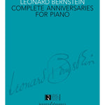 Bernstein, L. - Complete Anniversaries for Piano - Remenyi House of Music