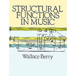 Berry W.T. - Structural Functions In Music - Remenyi House of Music