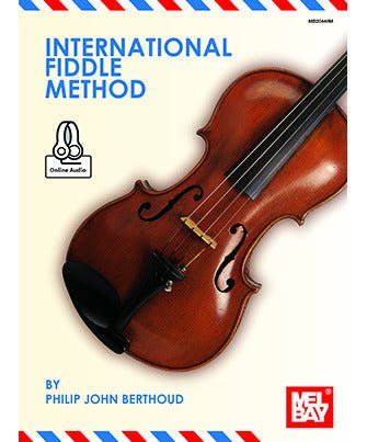 Berthoud P.J. - International Fiddle Method Book & Download - Remenyi House of Music