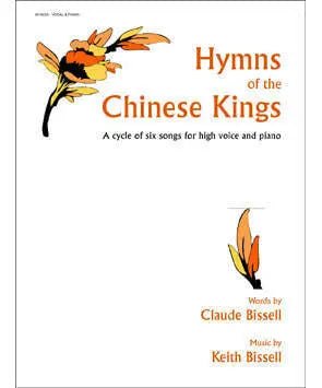 Bissell, K. - Hymns of the Chinese Kings - Remenyi House of Music