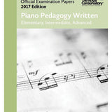 Piano Pedagogy Written (Elementary, Intermediate, Advanced) (2017 Edition)