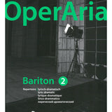 OperAria Baritone Volume 2: Lyric-Dramatic