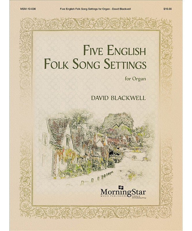 Blackwell D. - Five English Folk Song Settings - Remenyi House of Music