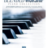 Blended Worship Piano Collection (Piano Solo) - Remenyi House of Music