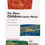 Bluestine E. - The Ways Children Learn Music - Remenyi House of Music