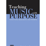 Boonshaft P.L. - Teaching Music With Purpose - Remenyi House of Music