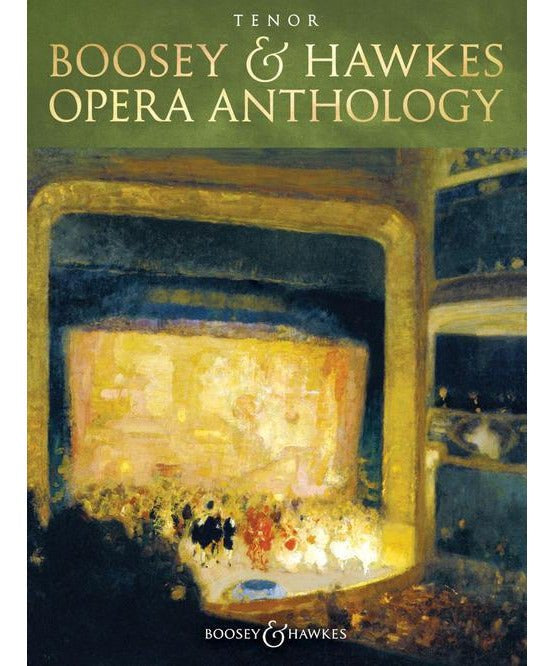 Boosey & Hawkes Opera Anthology – Tenor - Remenyi House of Music