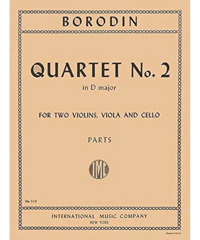 Borodin, A. - String Quartet No. 2 in D Major - Remenyi House of Music