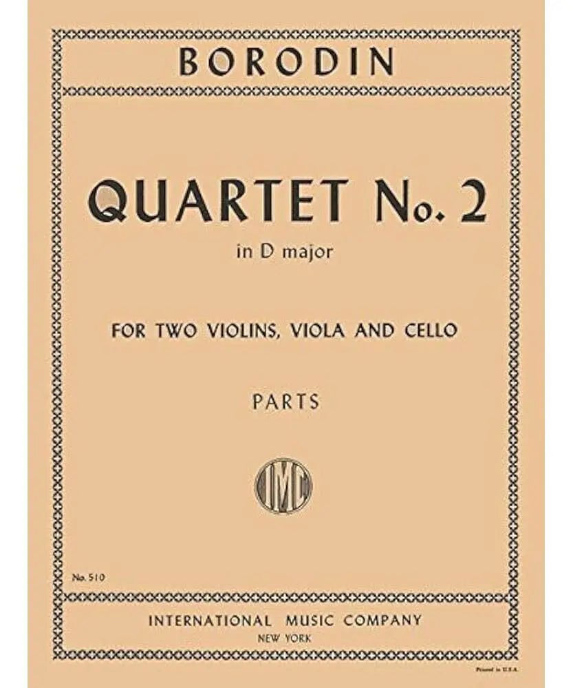 Borodin, A. - String Quartet No. 2 in D Major - Remenyi House of Music
