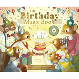 The Birthday Music Book: Play Happy Birthday and Celebratory Music by Bach, Beethoven, Mozart, and More