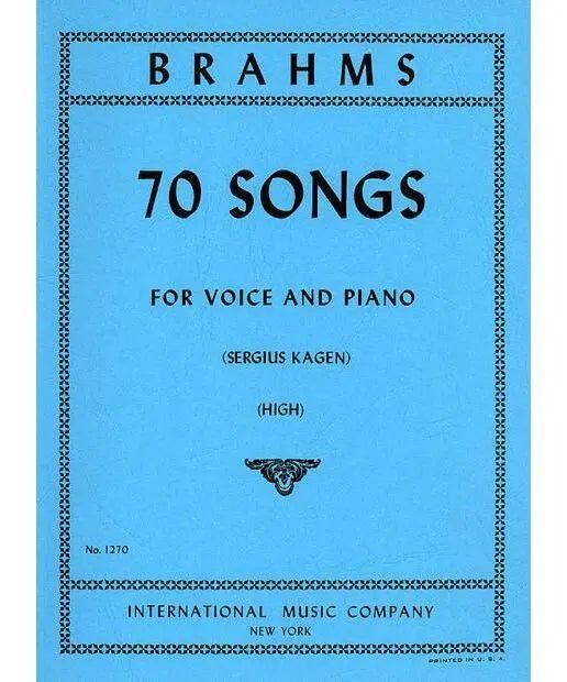 Brahms, J. - 70 Songs - High Voice - Remenyi House of Music