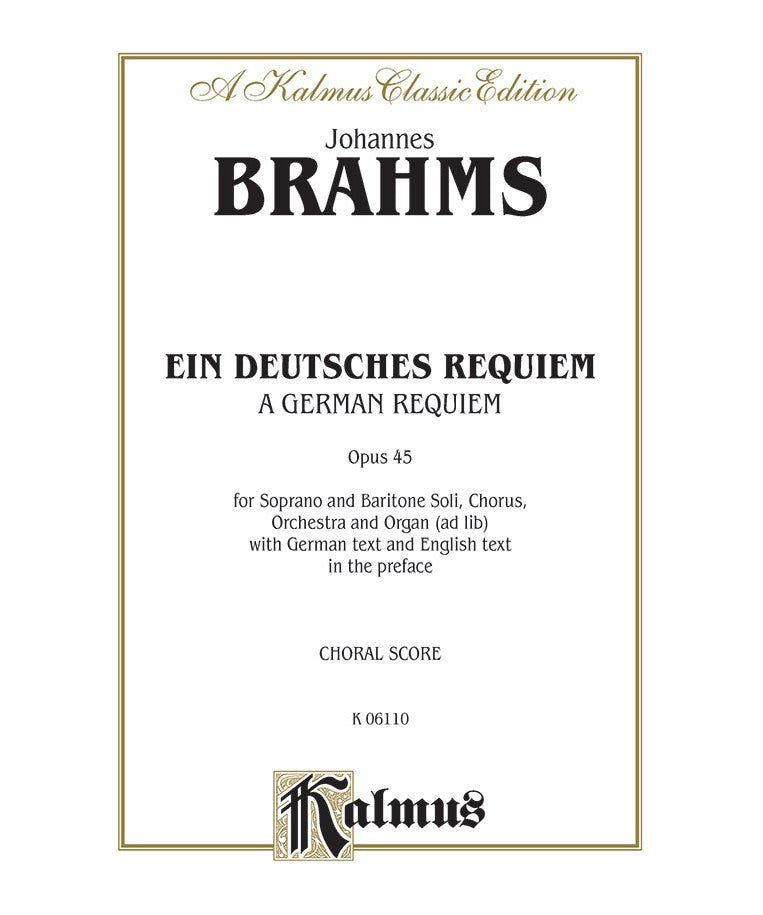 Brahms, J. - A German Requiem (Ein Deutsches Requiem), Opus 45 - Remenyi House of Music