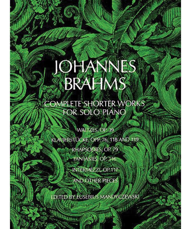 Brahms J. - Complete Shorter Works - Remenyi House of Music