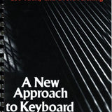 Brings/Burkhart/Kamien/Kraft/Pershing - A New Approach To Keyboard Harmony - Remenyi House of Music