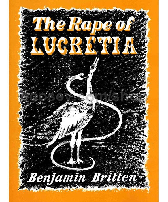 Britten B. - The Rape of Lucretia, Op. 37 - Remenyi House of Music