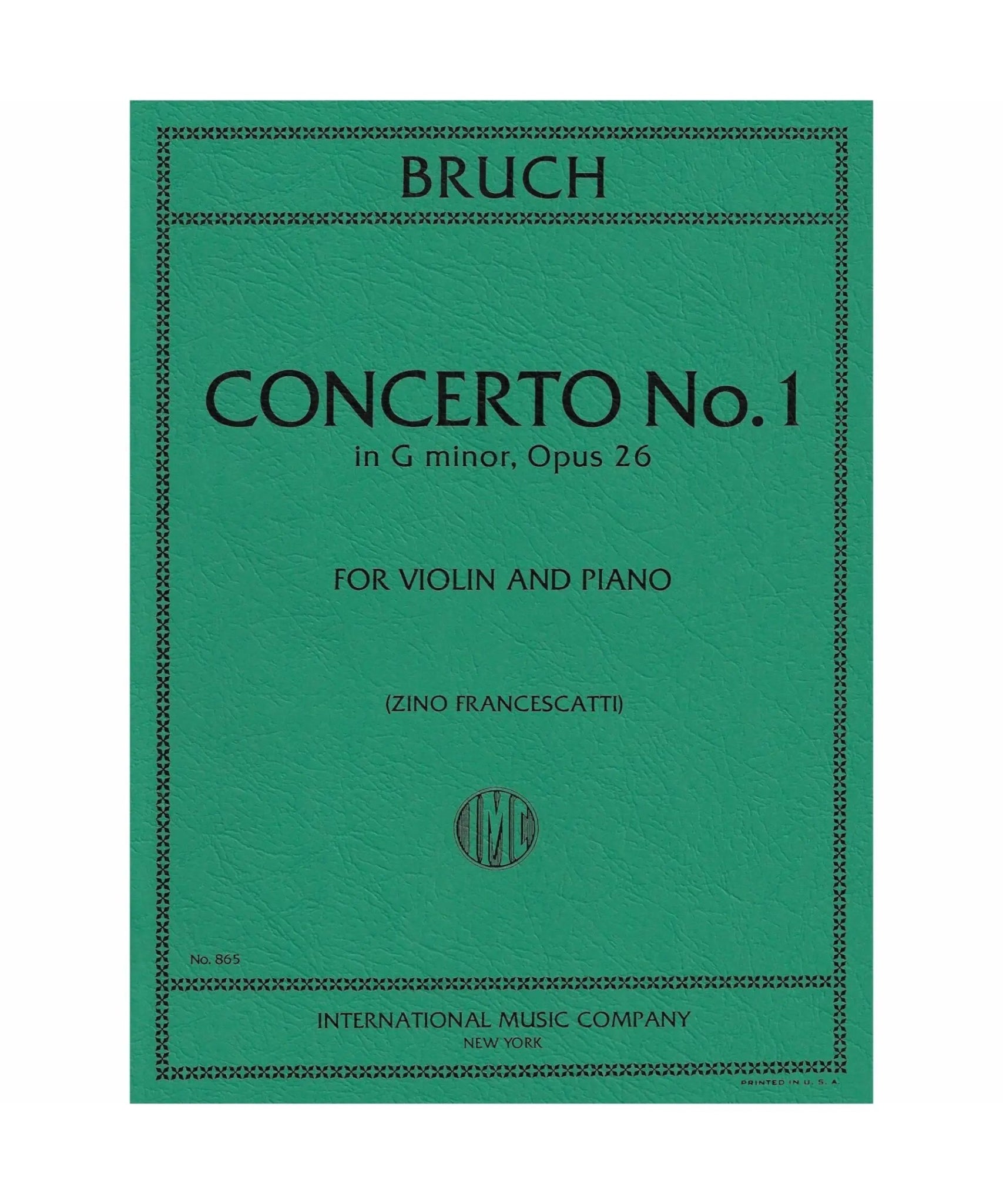 Bruch, M. - Violin Concerto No. 1 in G Minor, Op. 26 - Remenyi House of Music