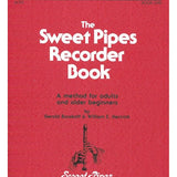 Burakoff/Hettrick - The Sweet Pipes Recorder - Book 1 - Alto - Remenyi House of Music