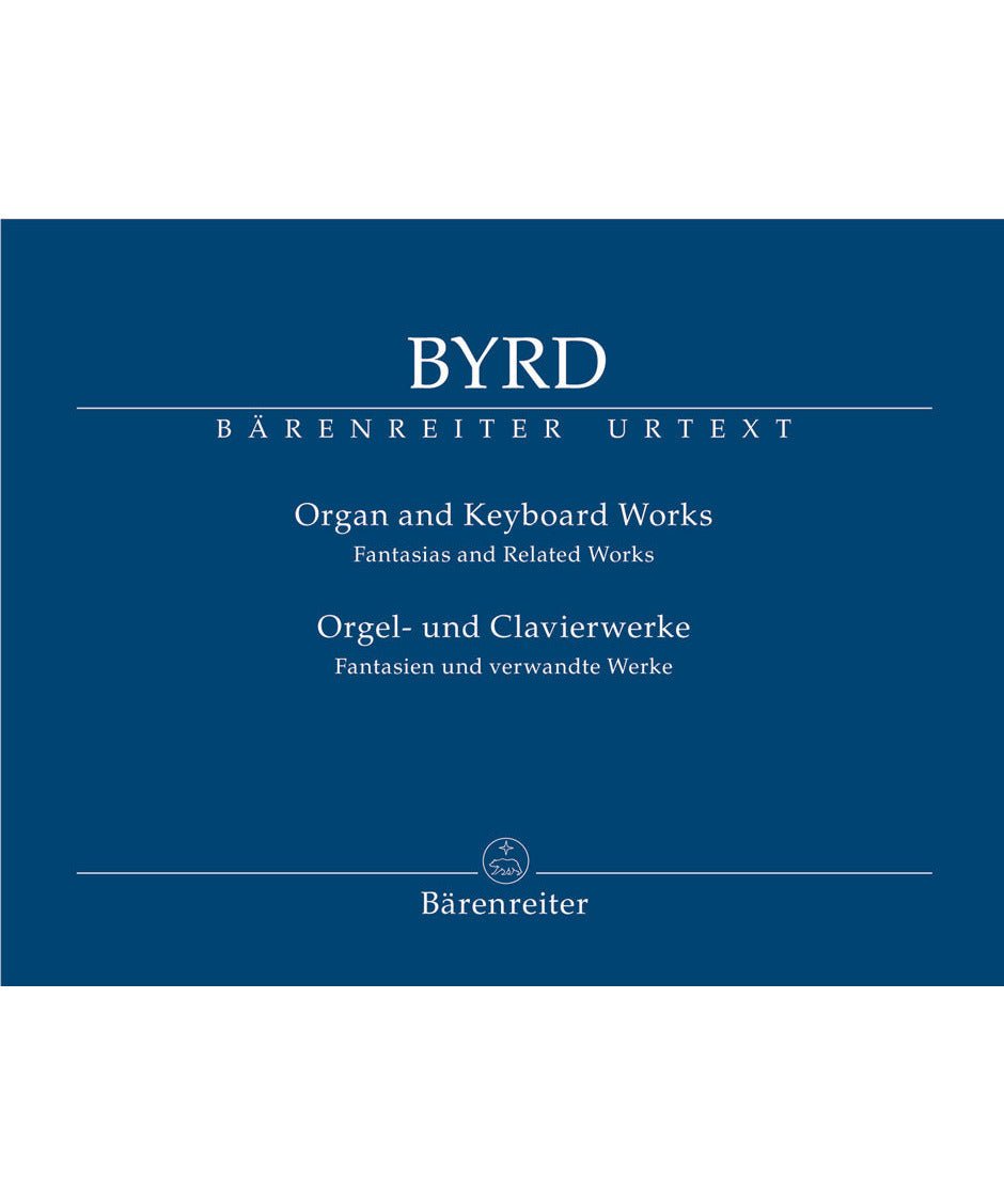 Byrd W. - Organ & Keyboard Works - Remenyi House of Music