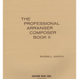 The Professional Arranger Composer - Book 2