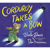 Corduroy Takes a Bow (Hardcover)