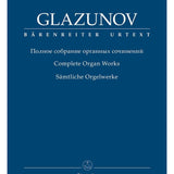 Glazunov: Complete Organ Works