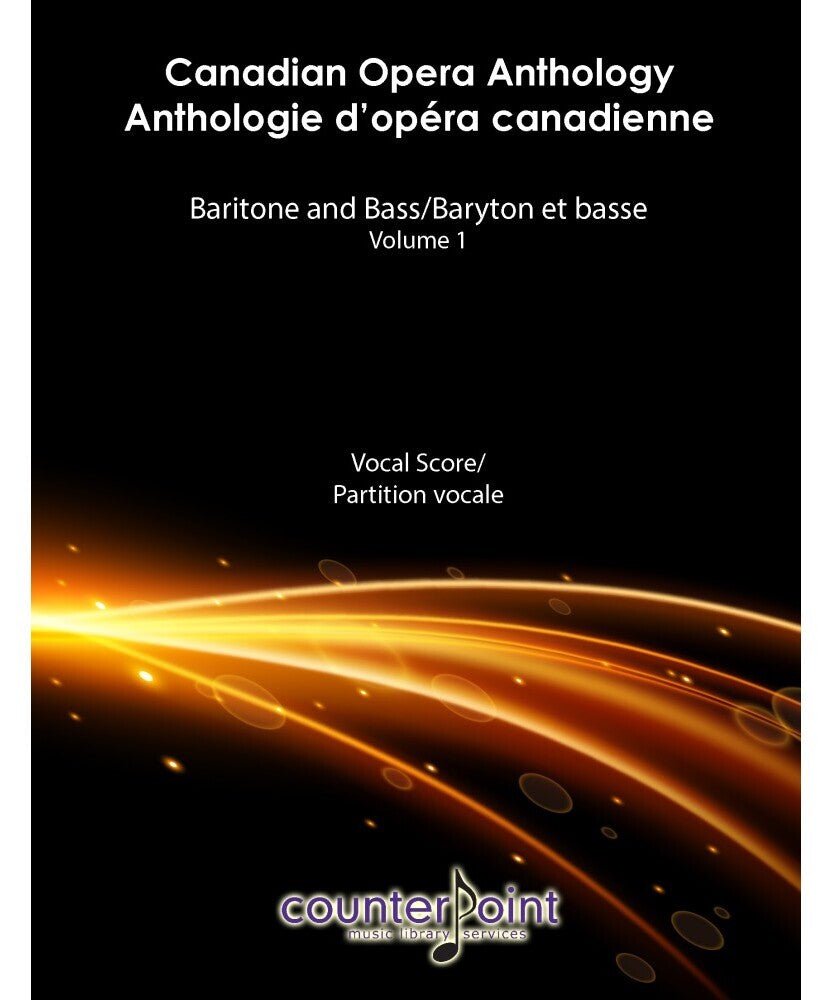 Canadian Opera Anthology - Baritone Volume 1 - Remenyi House of Music