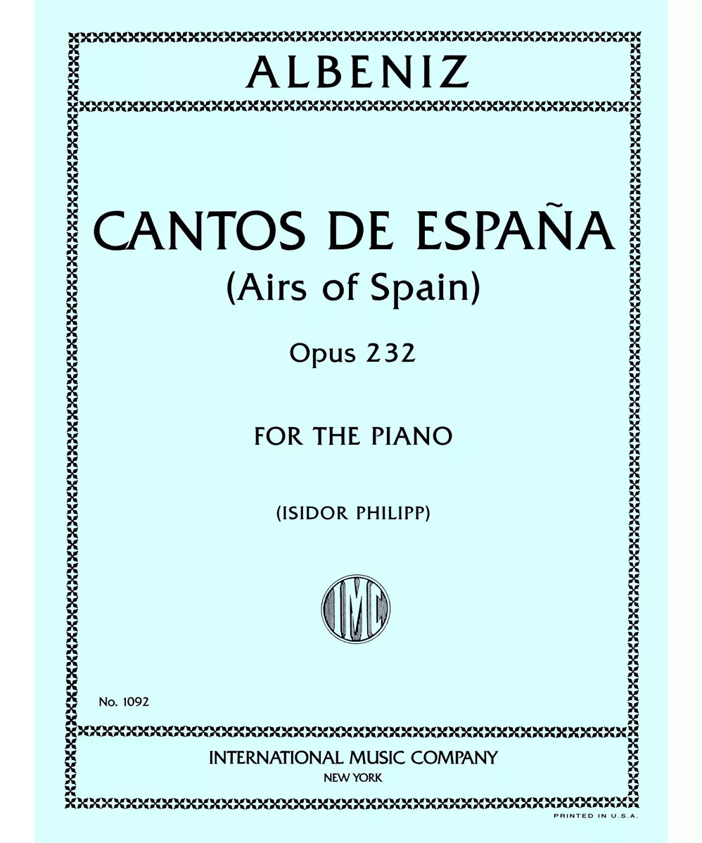 Cantos de España (Airs of Spain), Opus 232 - Remenyi House of Music
