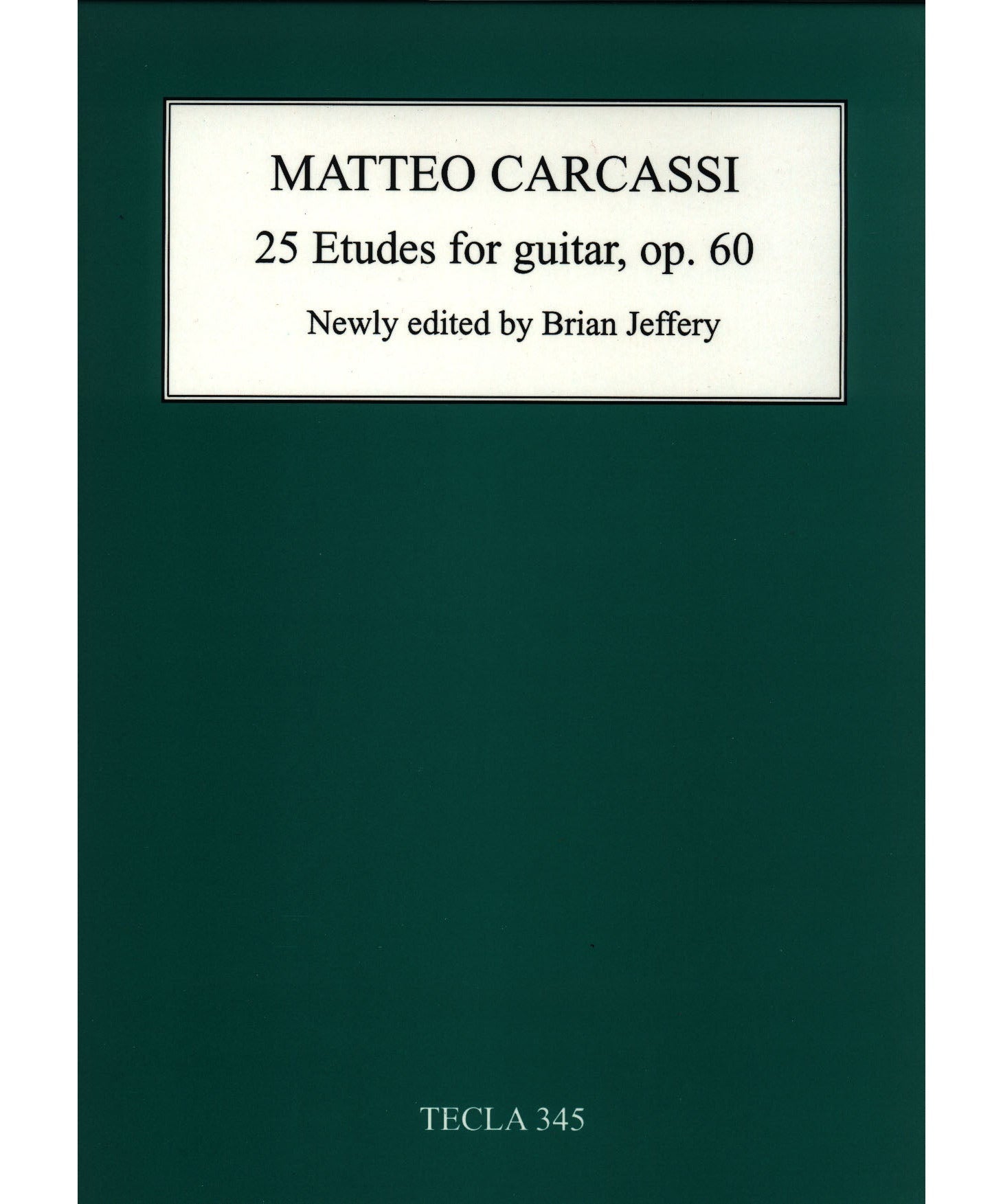 Carcassi, M. - 25 Etudes for Guitar (Op. 60) - Remenyi House of Music