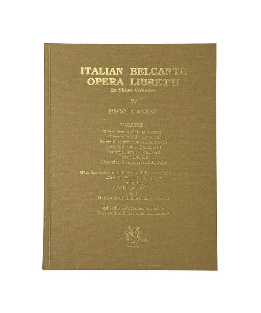 Castel, N. - Italian Bel Canto Opera Libretti V 1 - Remenyi House of Music