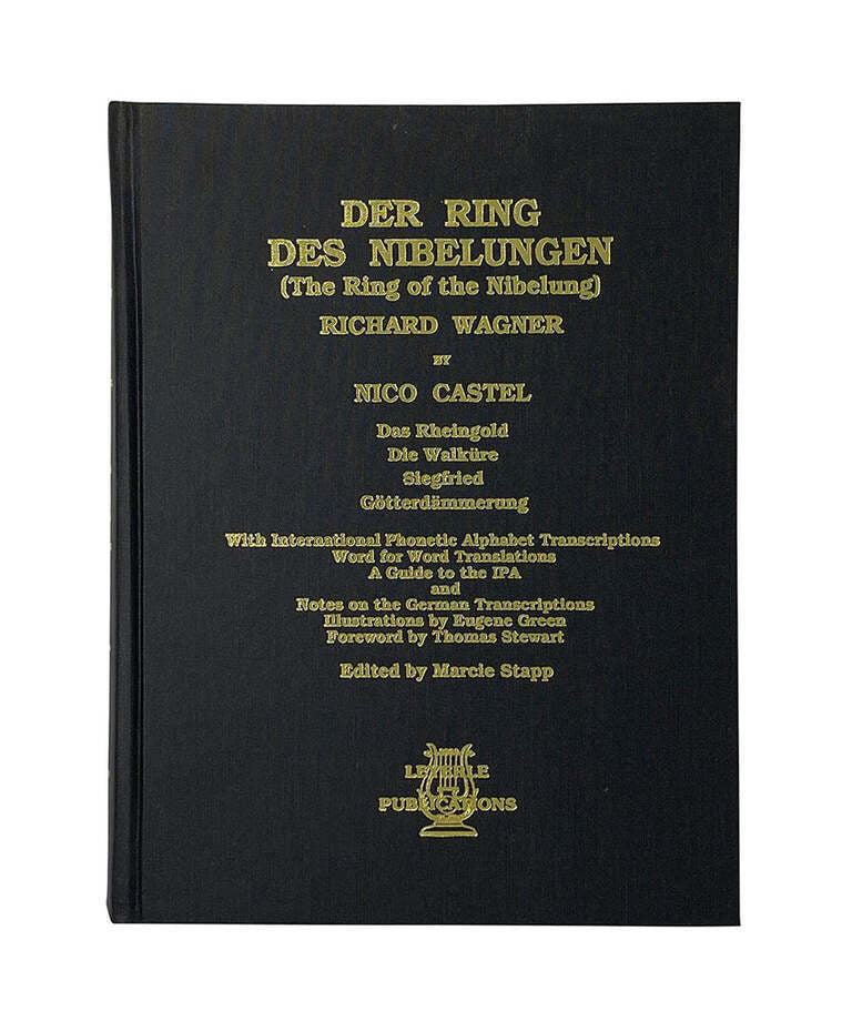 Castel, N. - Libretti of Wagner's Ring Cycle - Remenyi House of Music