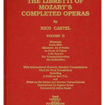 Castel N. - The Libretti Of Mozart's Completed Operas Volume 2 - Remenyi House of Music